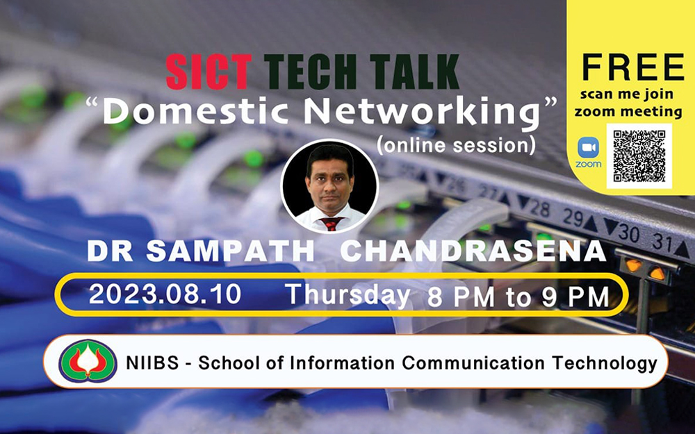 SICT Tech Talk (Session 01) - Domestic Networking