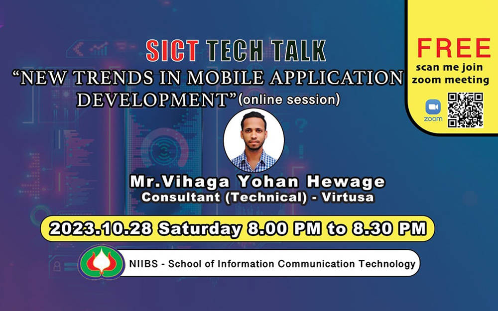 SICT Tech Talk (Session 02) - New Trends in Mobile Application Development