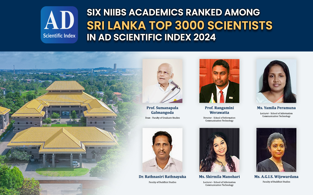 Six NIIBS Academics Ranked Among Sri Lanka Top 3000 Scientists in Ad Scientific Index 2024